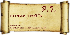 Pildner Titán névjegykártya
